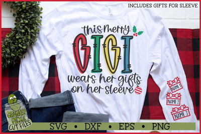 This Merry Gigi Wears Her Gifts on Her Sleeve SVG SVG Crunchy Pickle 