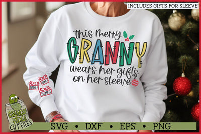 This Merry Granny Wears Her Gifts on Her Sleeve SVG SVG Crunchy Pickle 