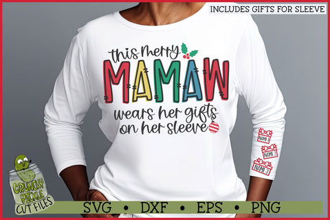 This Merry Mamaw Wears Her Gifts on Her Sleeve SVG SVG Crunchy Pickle 