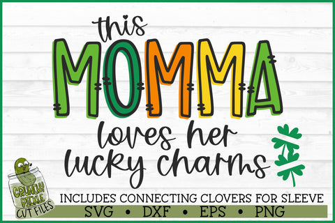 This Momma Loves Her Lucky Charms on Sleeve SVG File SVG Crunchy Pickle 