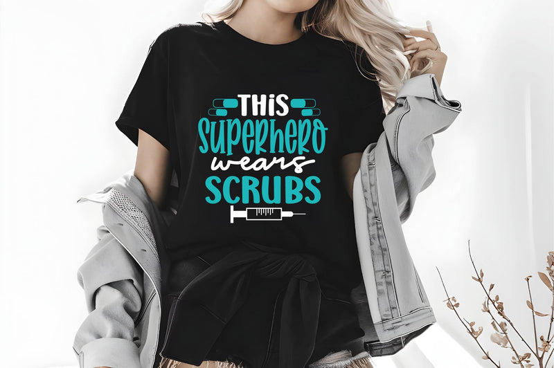 This Superhero Wears Scrubs Svg, Nurse Quotes Svg - So Fontsy