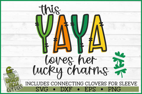 This Yaya Loves Her Lucky Charms on Sleeve SVG File SVG Crunchy Pickle 