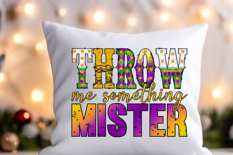 Throw me something mister Sublimation Sublimation Designangry 