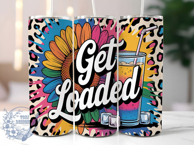 Tie Dye Get Loaded Tea Tumbler, Get Loaded Tea Wrap, 20oz Sublimation Wrap, Colorful Drink Cup, Herbal Tea Lover Design, Bright Swirl Tumbler, Vibrant Boho Art Sublimation ToriDesigns 