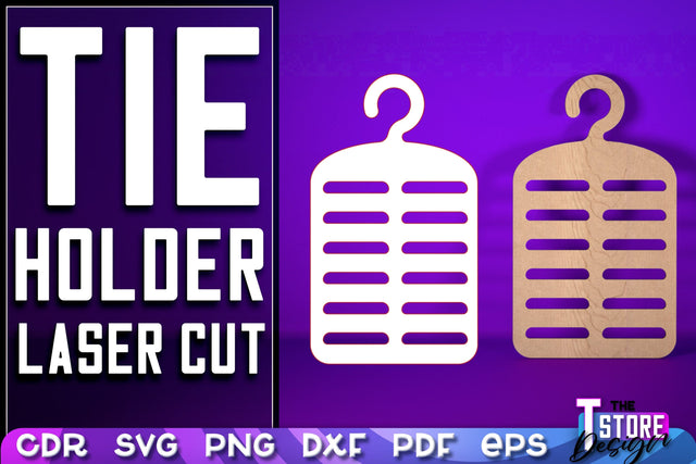 Tie Holder Laser Cut | Home SVG Design | CNC Files SVG The T Store Design 