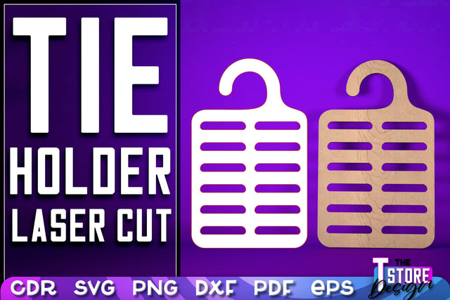 Tie Holder Laser Cut | Home SVG Design | CNC Files SVG The T Store Design 
