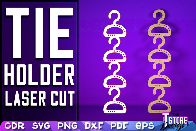 Tie Holder Laser Cut | Home SVG Design | CNC Files SVG The T Store Design 