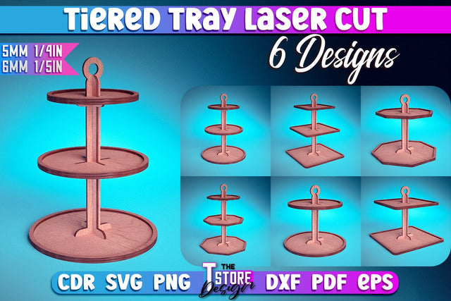 Tiered Tray Laser Cut Design | Home Design | CNC Files SVG The T Store Design 