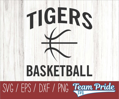 Tigers Basketball SVG Digital Download Printable - SVG, EPS, DXF, PNG SVG Team Pride SVG 