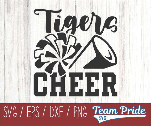 Tigers Cheer SVG Digital Download Printable - SVG, EPS, DXF, PNG SVG Team Pride SVG 
