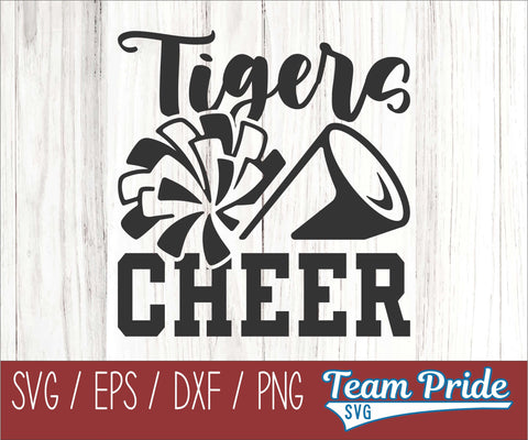 Tigers Cheer SVG Digital Download Printable - SVG, EPS, DXF, PNG SVG Team Pride SVG 