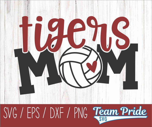 Tigers Volleyball Mom SVG Digital Download Printable - SVG, EPS, DXF, PNG SVG Team Pride SVG 