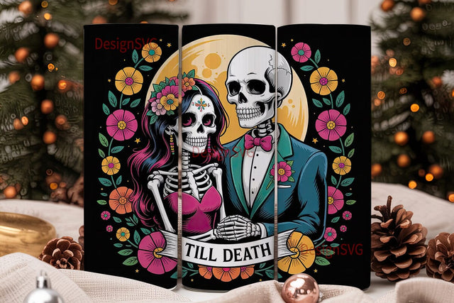 Till Death Skeleton Couple 20oz Tumbler Sublimation DesignSVG 