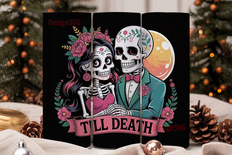 Till Death Skeleton Couple 20oz Tumbler Sublimation DesignSVG 