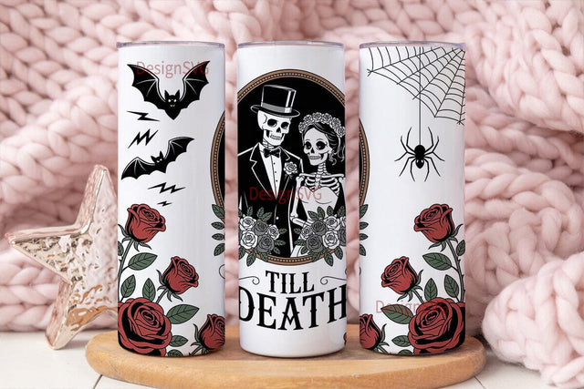 Till Death Tumbler Wrap Sublimation DesignSVG 