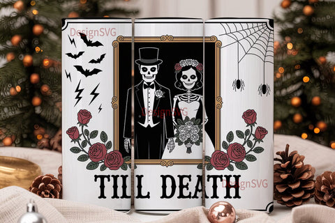 Till Death Tumbler Wrap Sublimation DesignSVG 