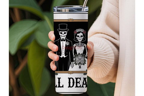 Till Death Tumbler Wrap Sublimation DesignSVG 