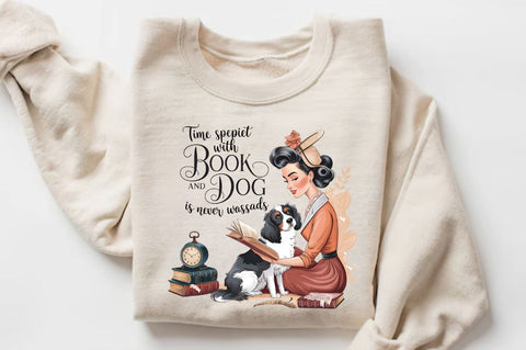 Time spent with books and dogs is never wasted Sublimation Sublimation Regulrcrative 