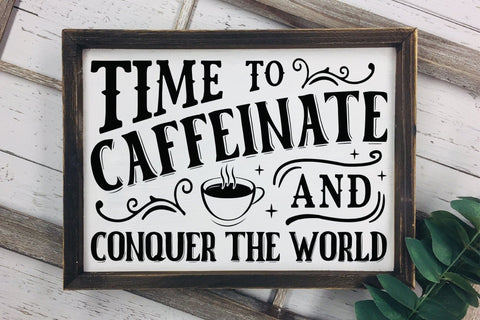 Time to Caffeinate and Conquer the World, Vintage Coffee SVG SVG CraftLabSVG 