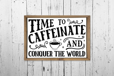 Time to Caffeinate and Conquer the World, Vintage Coffee SVG SVG CraftLabSVG 