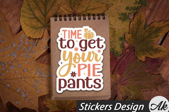 Time to get your pie pants Stickers Design SVG akazaddesign 