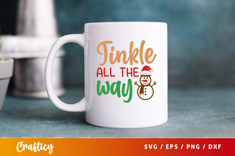 Tinkle all the way Svg Design SVG Designangry 