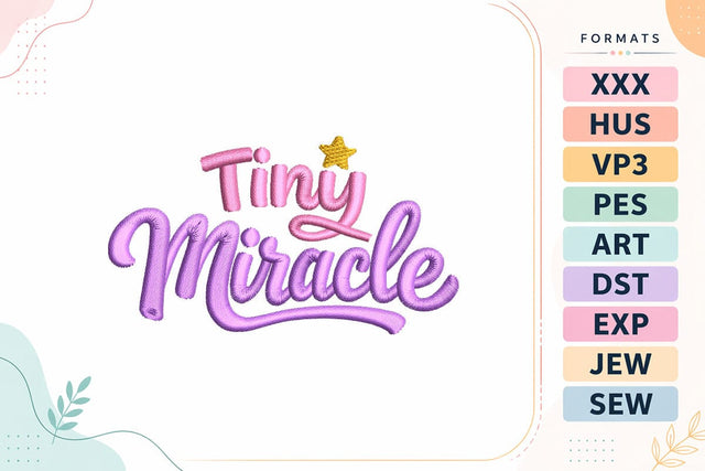 Tiny Miracle | Cute Baby Quote Embroidery File Embroidery/Applique DESIGNS sg embroidery 