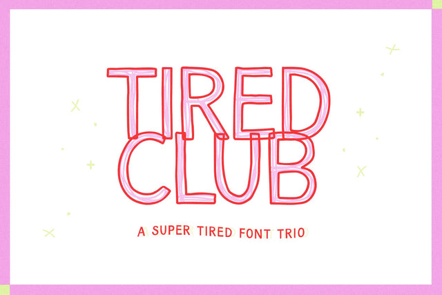 Tired Club - Trendy Font Trio Font KA Designs 