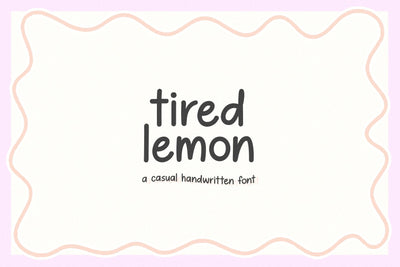 Tired Lemon - Casual Handwritten Font Font KA Designs 