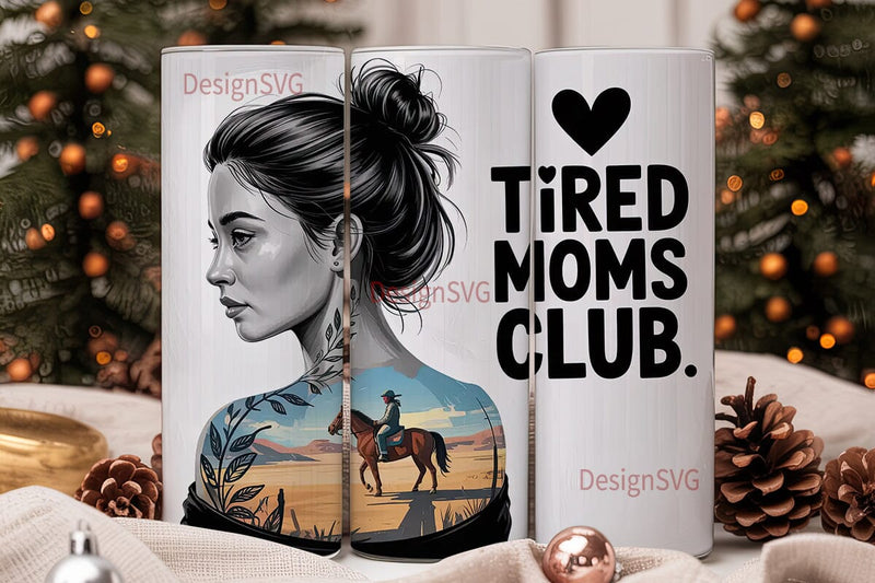 Tired Moms Club 20oz Tumbler Wrap Sublimation DesignSVG 