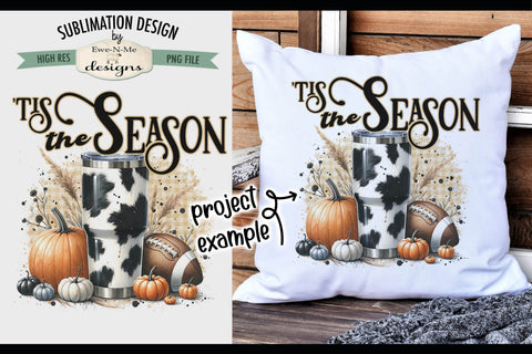 Tis Season Cow Print Cup | PNG Design for Sublimation DTF Sublimation Ewe-N-Me Designs 