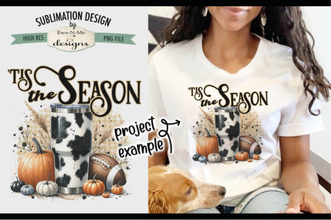 Tis Season Cow Print Cup | PNG Design for Sublimation DTF Sublimation Ewe-N-Me Designs 