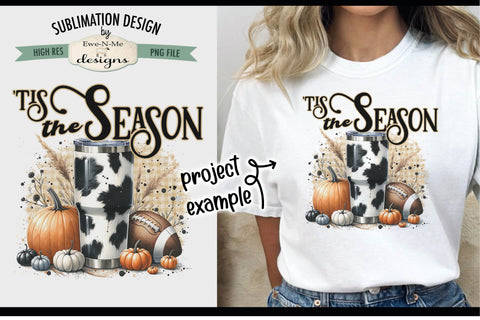 Tis Season Cow Print Cup | PNG Design for Sublimation DTF Sublimation Ewe-N-Me Designs 