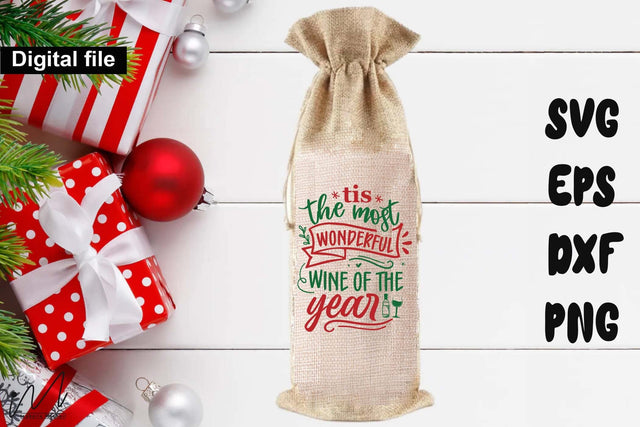 Tis the Most Wonderful Wine of the Year SVG – Funny Christmas Wine Quote SVG Isabella Machell 