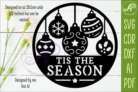 Tis The Season Christmas Bauble Sign Laser Cut Holiday Decor SVG APInspireddesigns 