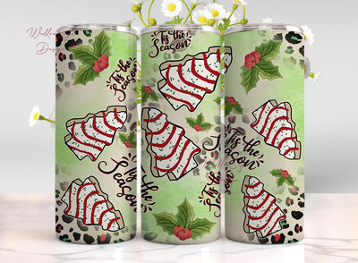 Tis' the season Christmas tree cake 20oz skinny tumbler png sublimation design download, Christmas tumbler png, tumbler png,designs download Sublimation WillowSageDesign 