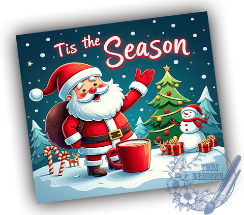 Tis The Season, Christmas Tumbler Wrap, Santa Claus, 20oz Tumbler, Sublimation Design, Holiday Decor, Christmas Gift, Festive Tumbler Sublimation ToriDesigns 