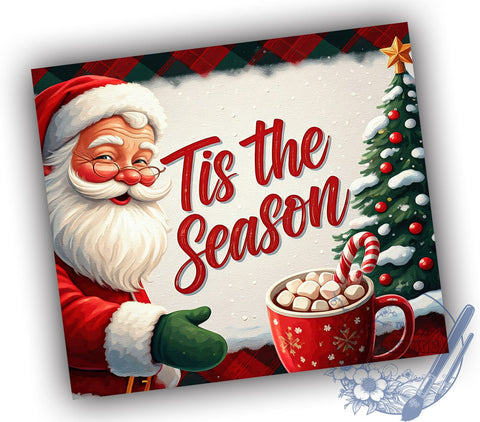 Tis The Season, Christmas Tumbler Wrap, Santa Claus, 20oz Tumbler, Sublimation Design, Holiday Decor, Christmas Gift, Festive Tumbler Sublimation ToriDesigns 