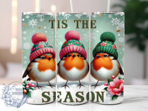 Tis the Season, Cute Robin Tumbler, Christmas Bird, 20oz Drinkware, Winter Sublimation, Holiday Decor, Festive Gifts, Bird Lover Sublimation ToriDesigns 