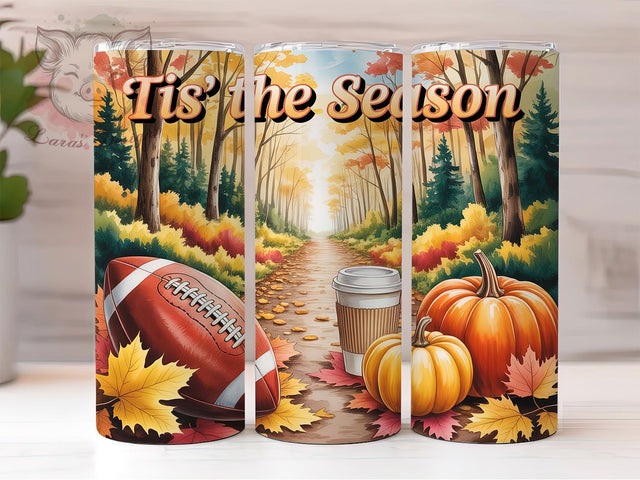 Tis The Season Fall Football Tumbler, Autumn Sports Wrap, Tis The Season Cup, 20oz Sublimation, Game Day Mug, Football Season Tumbler, Autumn Football Drinkware Sublimation Lara' s Designs 