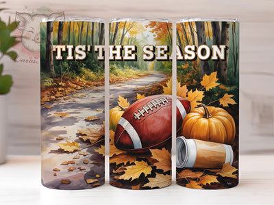 Tis The Season Fall Football Tumbler, Autumn Sports Wrap, Tis The Season Cup, 20oz Sublimation, Game Day Mug, Football Season Tumbler, Autumn Football Drinkware Sublimation Lara' s Designs 