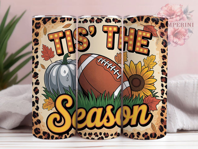 Tis The Season Football Tumbler Wrap, Game Day Tumbler Wrap, Football Season PNG, 20oz Skinny Tumbler, Fall Tumbler Wrap, Football Quote Tumbler, Football Sublimation Sublimation Li Zamperini 