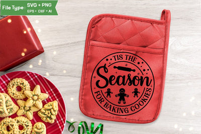 Tis The Season For Baking Cookies Pot Holder SVG Design, Christmas Pot Holder SVG Design, Christmas SVG, SVGs, Food & Drink, Print & Cut, Quotes and Sayings SVG DesignPlante 503 