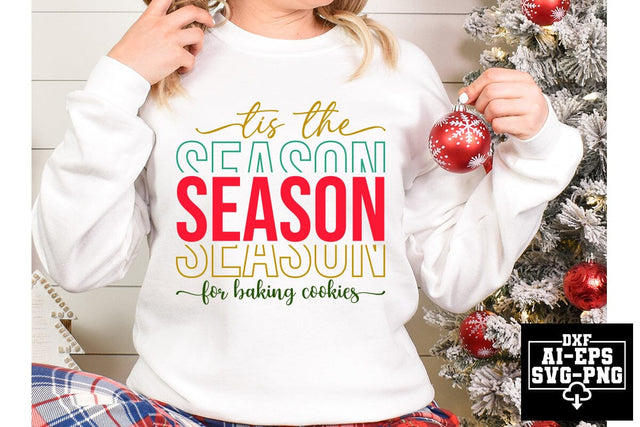 Tis The Season For Baking Cookies Svg Cut Files Creative Art SVG CraftlabSvg55 