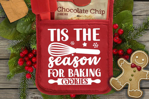 Tis The Season For Baking Cookies svg deing SVG Designangry 
