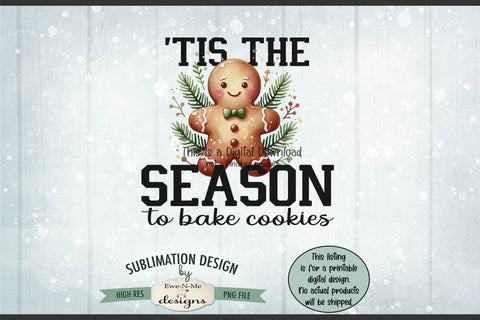 Tis The Season Ginger | PNG Design for Sublimation or DTF Sublimation Ewe-N-Me Designs 