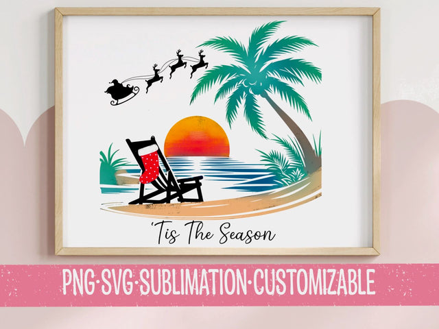 Tis the Season - Holiday Beach Colorful SVG PNG | Cutesy Graphic | Festive Clipart | Digital Download | Retro Christmas | Tropical SVG YaySportsandSuch 