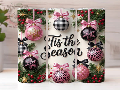 Tis the Season Ornaments 20oz Tumbler, Tis The Season, Season Ornaments, Christmas Ornaments, Ornament Tumbler, Holiday Ornaments, Christmas Tumbler, Tis The Season PNG Sublimation Lara' s Designs 