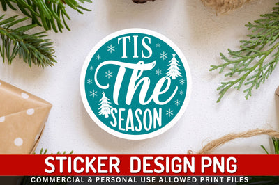 Tis the season Sticker Design Sublimation Regulrcrative 