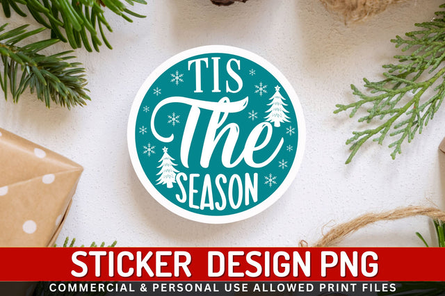 Tis the season Sticker Design Sublimation Regulrcrative 